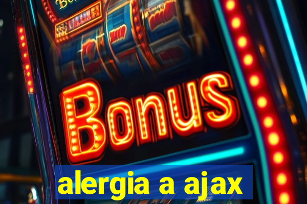 alergia a ajax